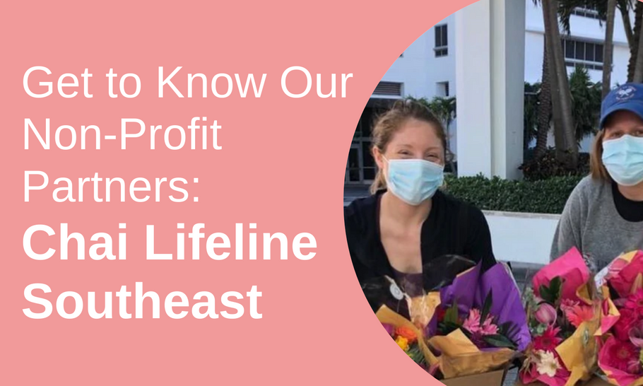 Get to Know Our Non-Profit Partners: Chai Lifeline Southeast