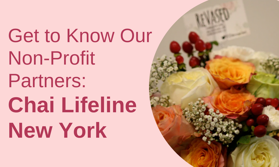 Get to Know Our Non-Profit Partners: Chai Lifeline New York