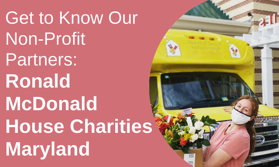 Get To Know Our Non-Profit Partners: Ronald McDonald House Charities Maryland