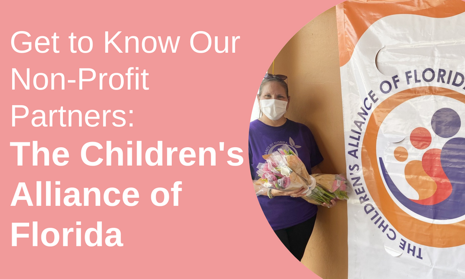 Get to Know Our Non-Profit Partners: The Children's Alliance of Florida