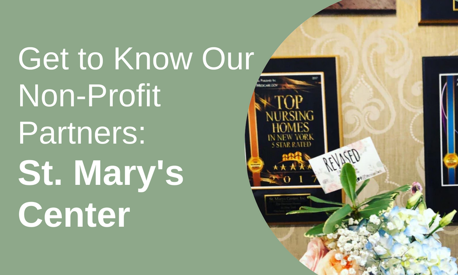 Get To Know Our Non-Profit Partners: St. Mary's Center